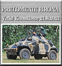 Prelomenie Hrona - Veľké Kozmálovce 21.8.2021