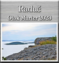 Raduč Otok Murter 2023 - Vojenský komplex