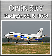 Cvin let OPEN SKY, vojensk letisko Kuchya, 28. 5. 2008