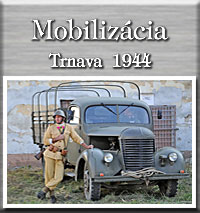 Mobilizcia Trnavskej vojenskej posdky v roku 1944 do Slovenskho nrodnho povstania - Trnava 19.10.2013