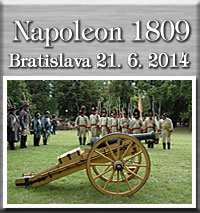 Napolen 1809 - 21.6.2014 Bratislava