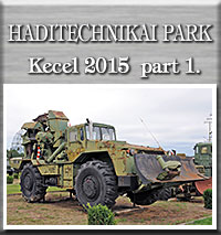 Kecel 2015 Part1 - Haditechnikai park